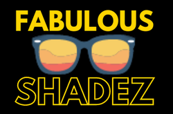 fabulous shadez